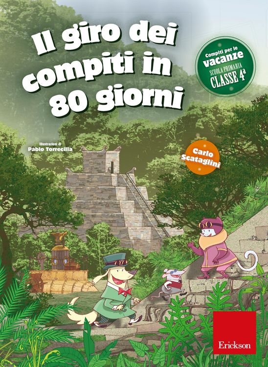 Produktbild: Il giro dei compiti in 80 giorni - Classe quarta