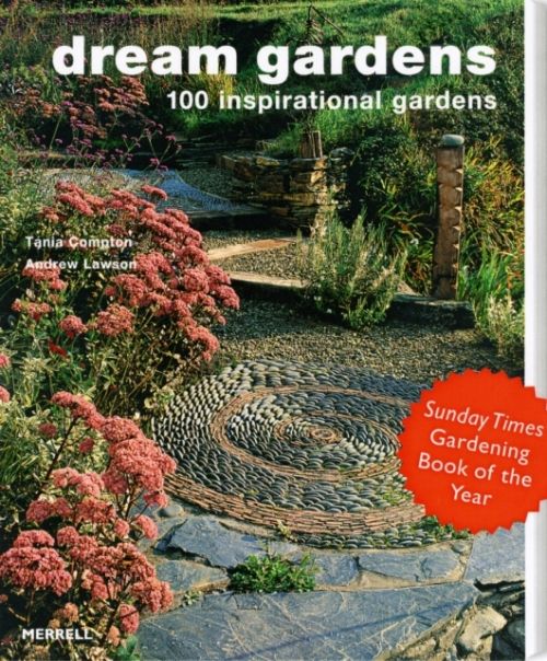 Produktbild: Dream Gardens: 100 Inspirational Gardens