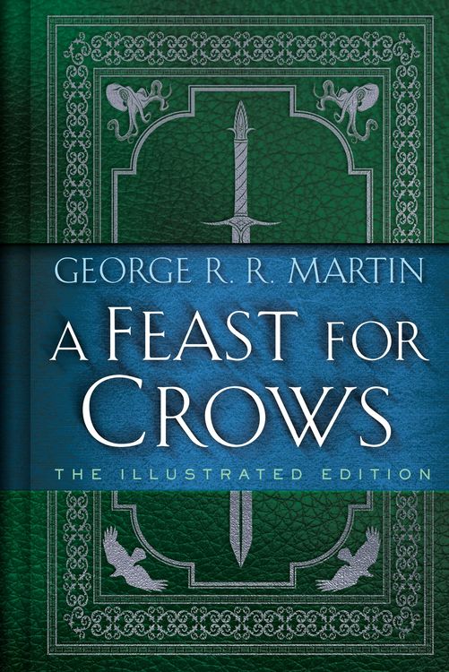 Produktbild: A Feast for Crows: The Illustrated Edition