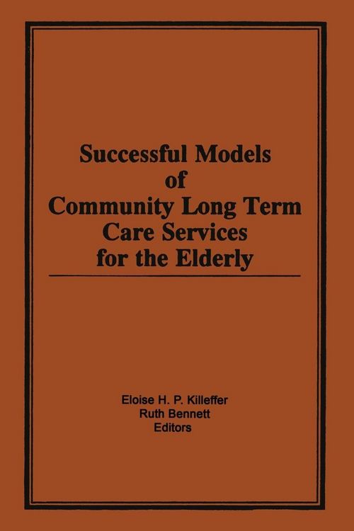 Produktbild: Successful Models of Community Long Term Care Services for the Elderly