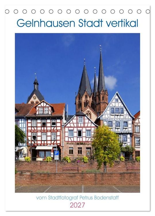 Produktbild: Gelnhausen Stadt vertikal (Tischkalender 2027 DIN A5 hoch), CALVENDO Monatskalender