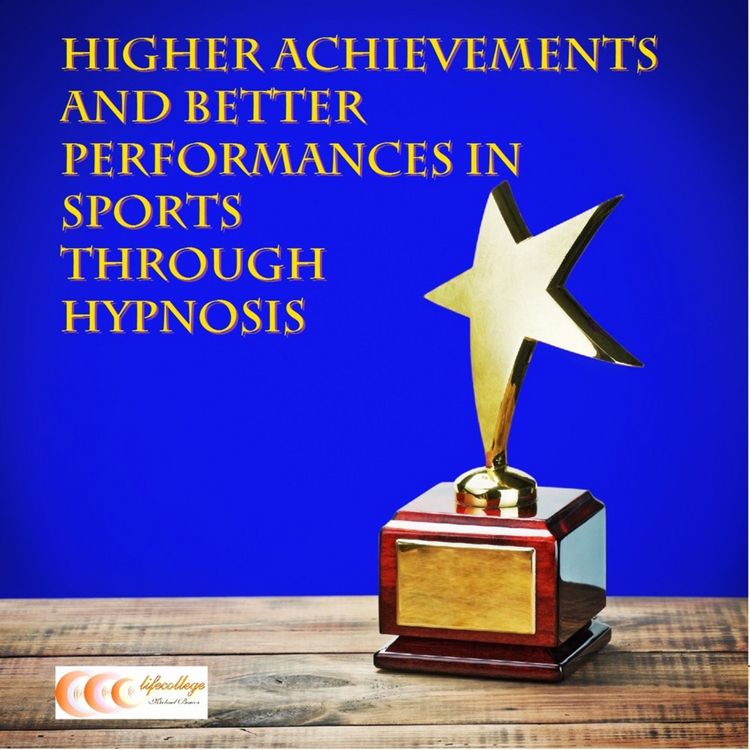 Produktbild: Higher achievements and better performances in sports through hypnosis