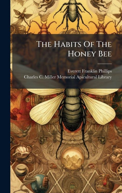 Produktbild: The Habits Of The Honey Bee