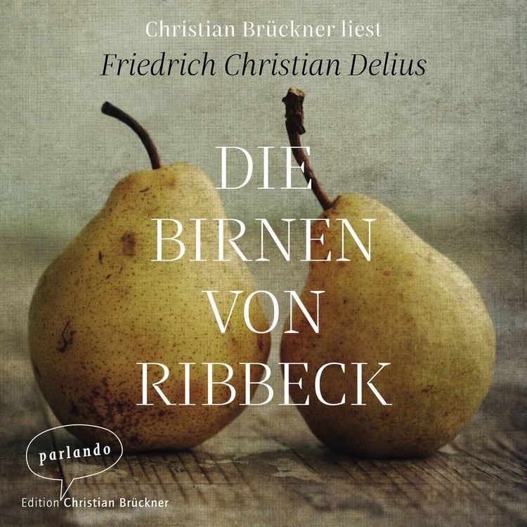 Produktbild: Die Birnen von Ribbeck