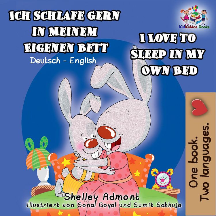 Produktbild: Ich Schlafe Gern in Meinem Eigenen Bett I Love to Sleep in My Own Bed (Bilingual German Kids Book)