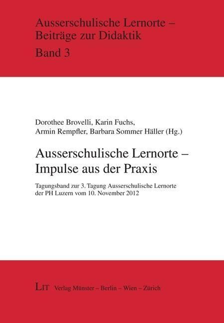 Produktbild: Ausserschulische Lernorte - Impulse aus der Praxis