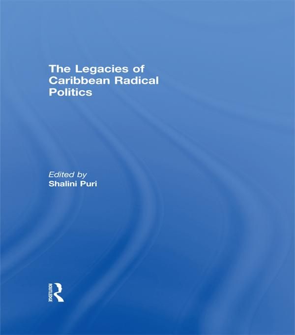 Produktbild: The Legacies of Caribbean Radical Politics