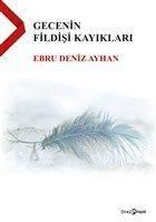 Produktbild: Gecenin Fildisi Kayiklari