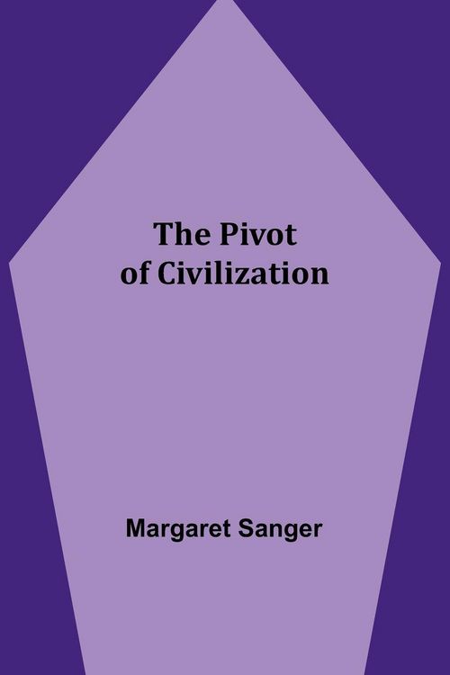 Produktbild: The Pivot of Civilization