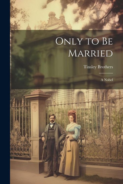Produktbild: Only to be Married: A Nobel