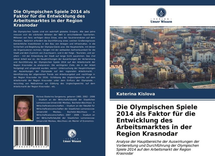 Produktbild: Die Olympischen Spiele 2014 als Faktor f&uuml;r die Entwicklung des Arbeitsmarktes in der Region Krasnodar