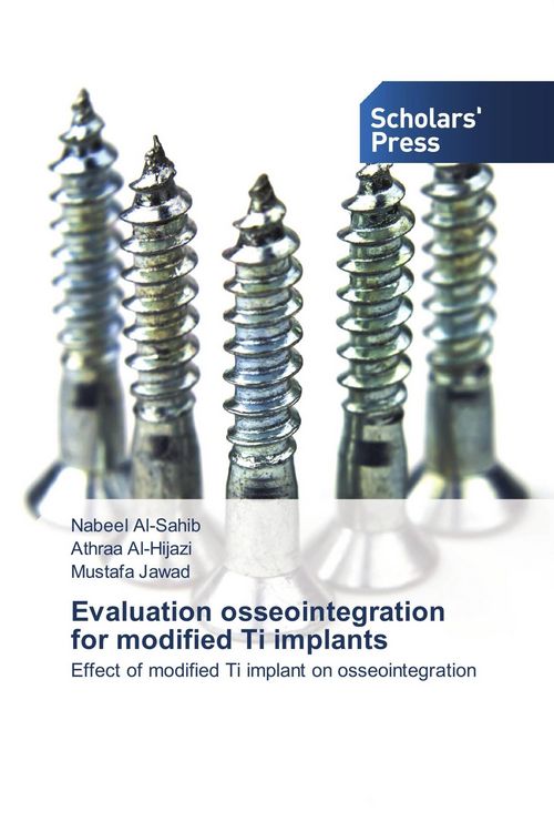 Produktbild: Evaluation osseointegration for modified Ti implants