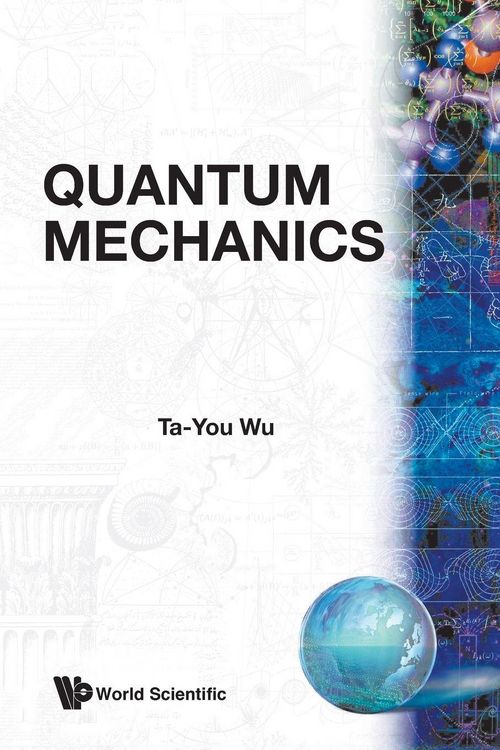 Produktbild: Quantum Mechanics By T Y Wu (b/h)