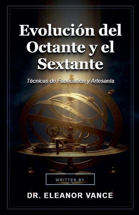 Produktbild: Evoluci&oacute;n del Octante y el Sextante