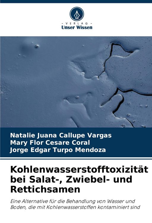 Produktbild: Kohlenwasserstofftoxizit&auml;t bei Salat-, Zwiebel- und Rettichsamen