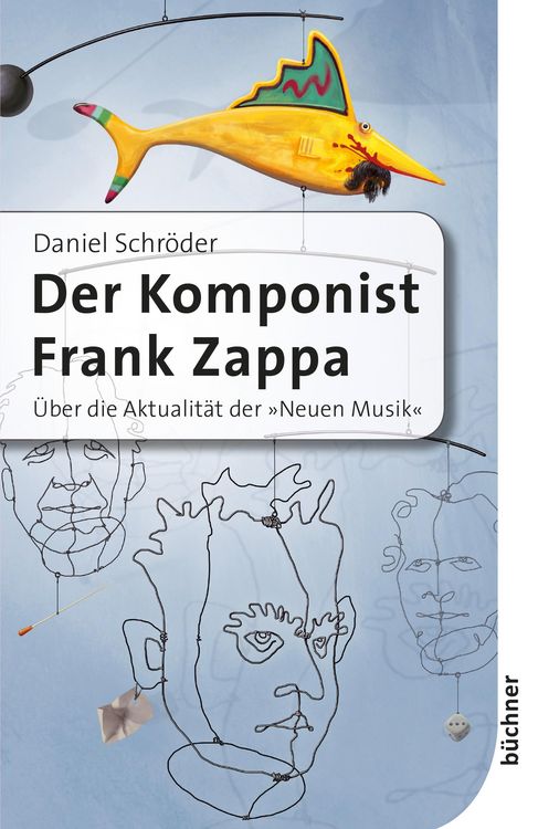 Produktbild: Der Komponist Frank Zappa