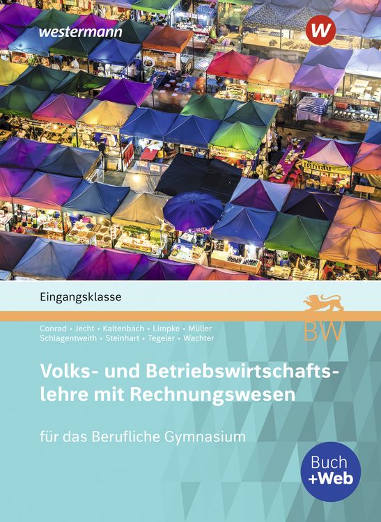 Produktbild: Volks- und Betriebswirtschaftslehre mit Rechnungswesen f&uuml;r das Berufliche Gymnasium in Baden-W&uuml;rttemberg