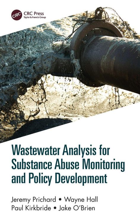 Produktbild: Wastewater Analysis for Substance Abuse Monitoring and Policy Development