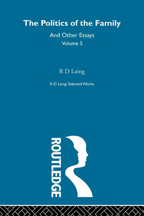Produktbild: The Politics of the Family and Other Essays
