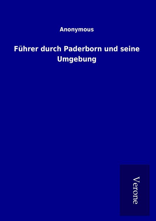 Produktbild: F&uuml;hrer durch Paderborn und seine Umgebung