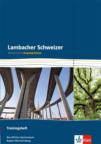 Produktbild: Lambacher Schweizer Mathematik berufliches Gymnasium Trainingsheft Eingangsklasse. Ausgabe Baden-W&uuml;rttemberg