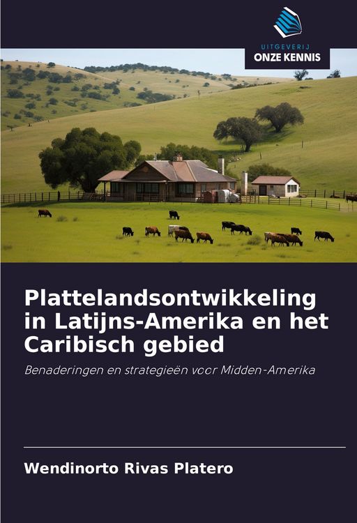 Produktbild: Plattelandsontwikkeling in Latijns-Amerika en het Caribisch gebied