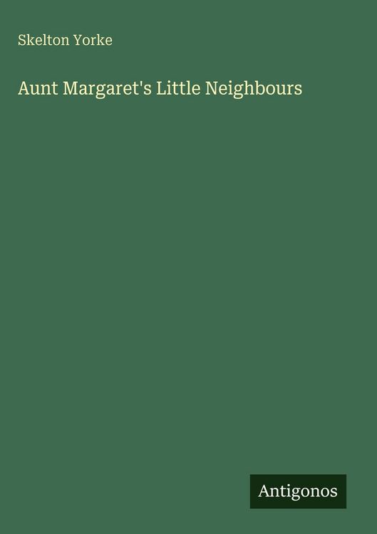 Produktbild: Aunt Margaret's Little Neighbours