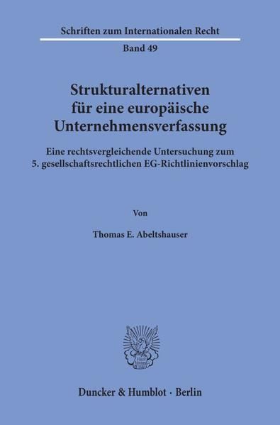 Produktbild: Strukturalternativen f&uuml;r eine europ&auml;ische Unternehmensverfassung.