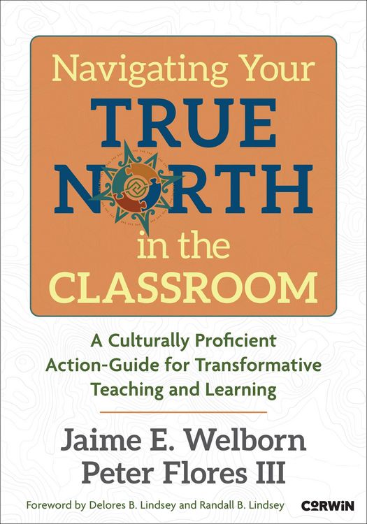 Produktbild: Navigating Your True North in the Classroom