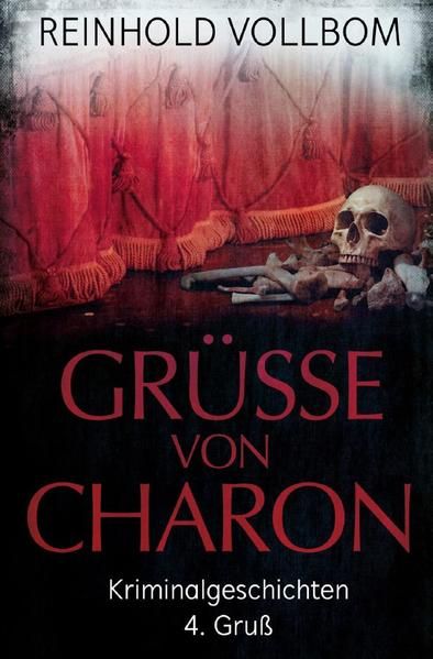 Produktbild: Gr&uuml;&szlig;e von Charon / Gr&uuml;&szlig;e von Charon 4. Gru&szlig;