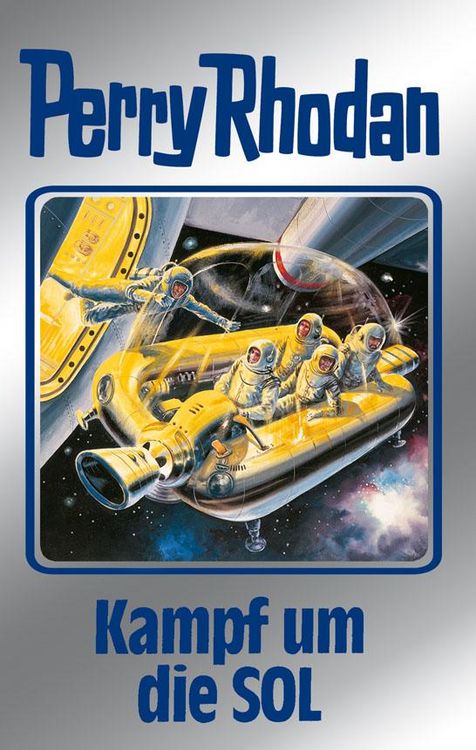 Produktbild: Perry Rhodan 83: Kampf um die SOL (Silberband)