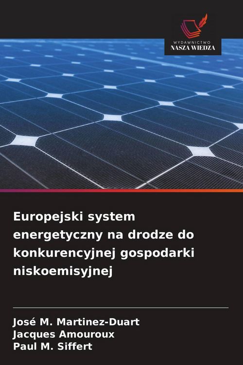 Produktbild: Europejski system energetyczny na drodze do konkurencyjnej gospodarki niskoemisyjnej
