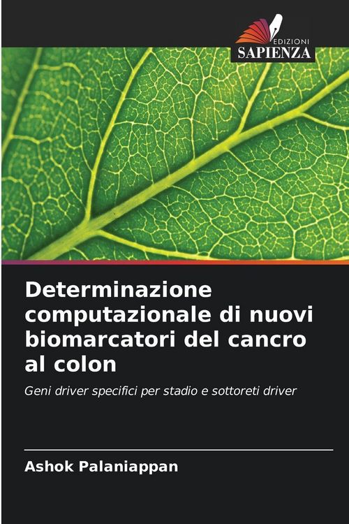 Produktbild: Determinazione computazionale di nuovi biomarcatori del cancro al colon