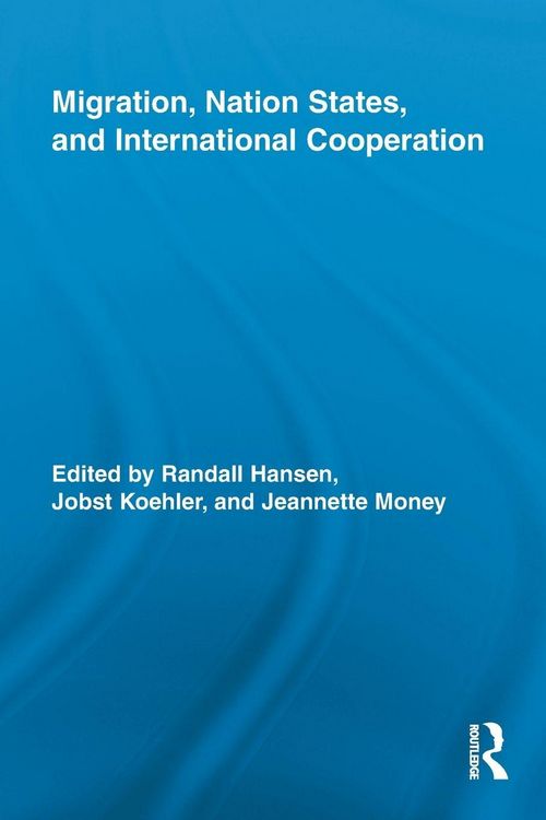 Produktbild: Migration, Nation States, and International Cooperation