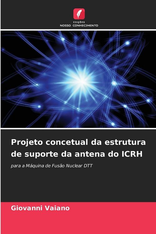 Produktbild: Projeto concetual da estrutura de suporte da antena do ICRH