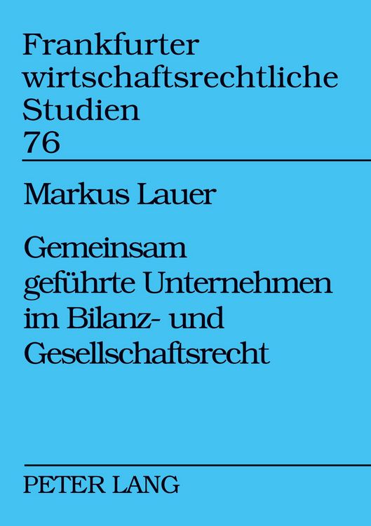 Produktbild: Gemeinsam gef&uuml;hrte Unternehmen im Bilanz- und Gesellschaftsrecht