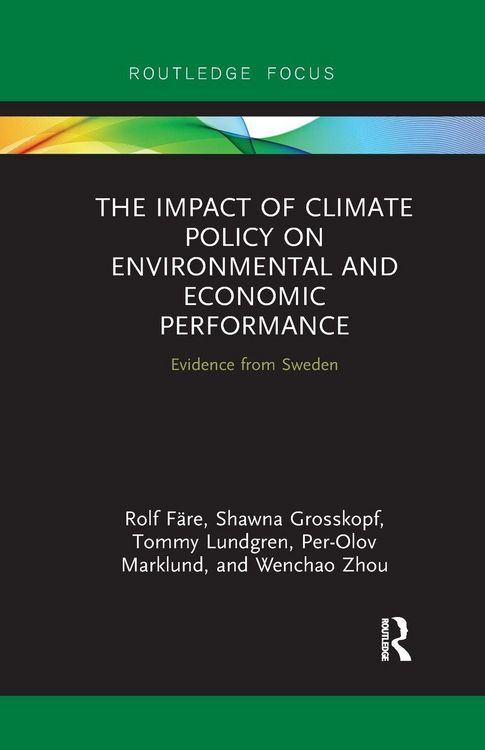 Produktbild: The Impact of Climate Policy on Environmental and Economic Performance
