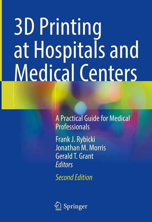 Produktbild: 3D Printing at Hospitals and Medical Centers