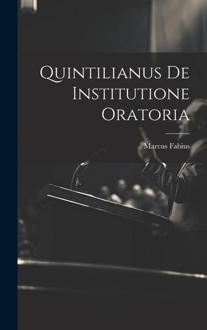 Produktbild: Quintilianus de Institutione Oratoria