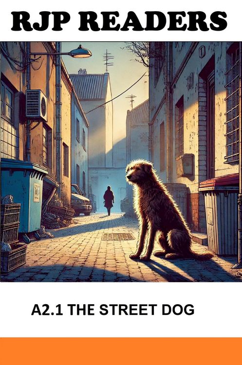 Produktbild: A2.1 The Street Dog (RJP READERS)