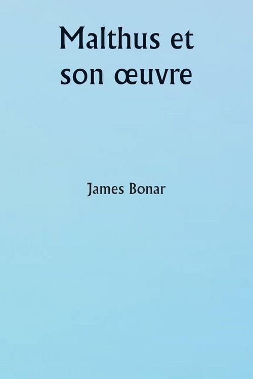 Produktbild: Malthus et son &iquest;uvre