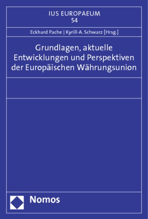 Produktbild: Grundlagen, aktuelle Entwicklungen und Perspektiven der Europ&auml;ischen W&auml;hrungsunion