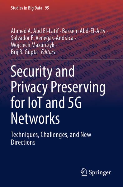 Produktbild: Security and Privacy Preserving for IoT and 5G Networks
