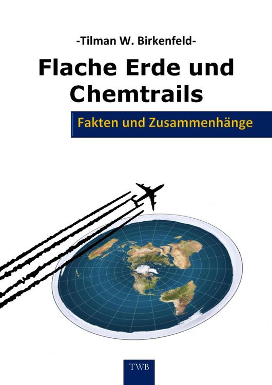 Produktbild: Flache Erde und Chemtrails