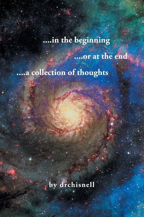 Produktbild: ....in the beginning ....or at the end ....a collection of thoughts