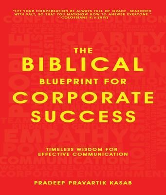 Produktbild: The Biblical Blueprint for Corporate Success - Timeless Wisdom for Effective Communication