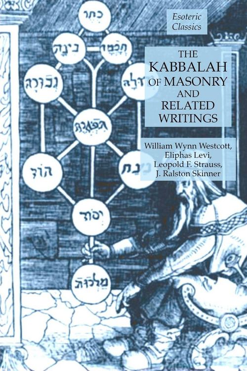 Produktbild: The Kabbalah of Masonry and Related Writings