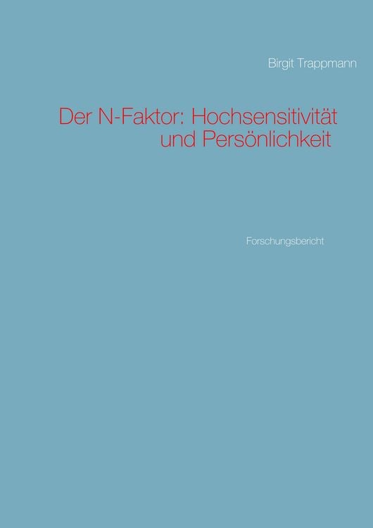 Produktbild: Der N-Faktor: Hochsensitivit&auml;t und Pers&ouml;nlichkeit