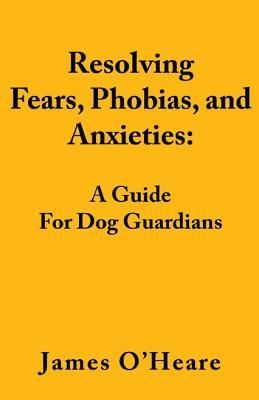 Produktbild: Resolving Fears, Phobias, and Anxieties