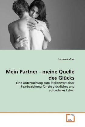 Produktbild: Lafner, C: Mein Partner - meine Quelle des Gl&uuml;cks